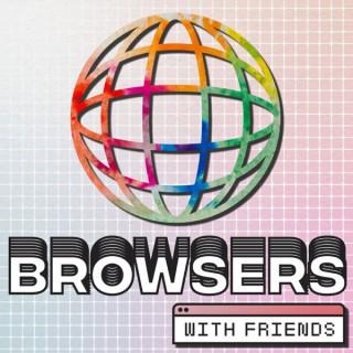 Browsers with Friends