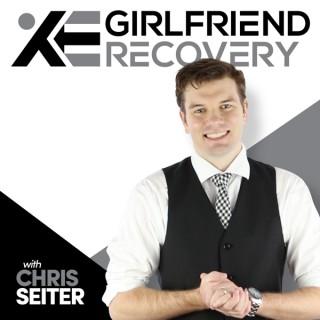 The Ex Girlfriend Recovery Podcast