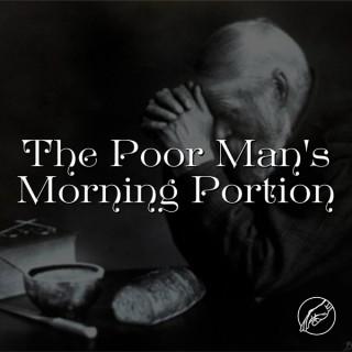 The Poor Man's Morning Portion Podcast