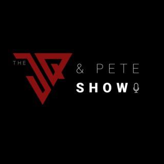 The JQ & Pete Show