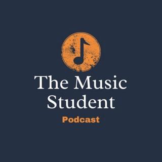 The Music Student Podcast