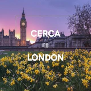 The Cerca Guide to London