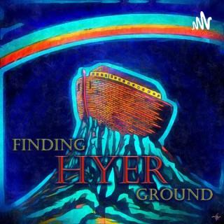 Finding Hyer Ground
