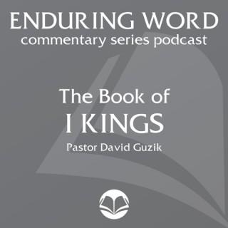The Book of 1 Kings – Enduring Word Media Server