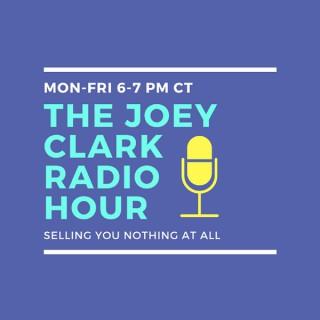 The Joey Clark Radio Hour