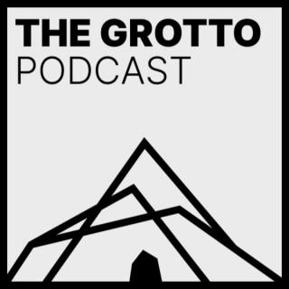 The Grotto Podcast