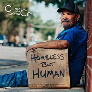 Homeless But Human
