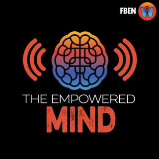 The Empowered Mind Podcast