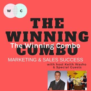The Winning Combo - Marketing & Sales Success Plus Personal Development Podcast