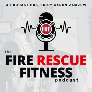 The Fire Rescue Athlete Podcast powered by FRF