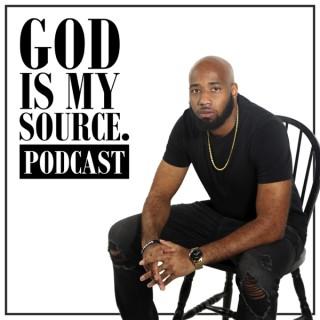 God Is My Source Podcast
