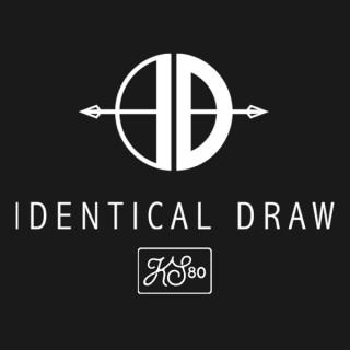 The Identical Draw Podcast