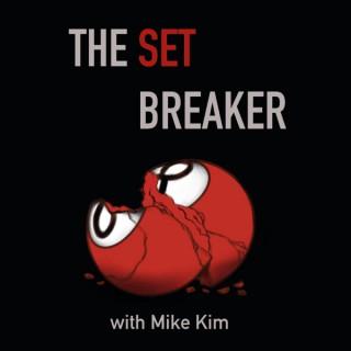 The Set Breaker