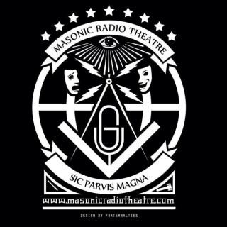The Masonic Radio Theatre - Freemasonry in Vintage Radio