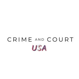 Crime and Court USA