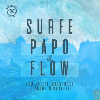 Surfe, Papo e Flow