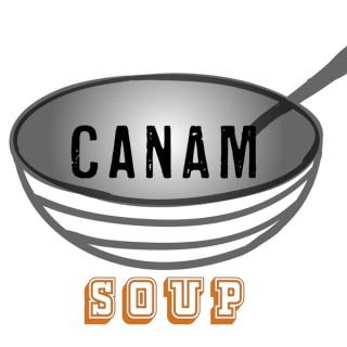 CanAm Soup