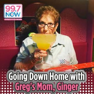 Going Down Home with Greg's Mom, Ginger