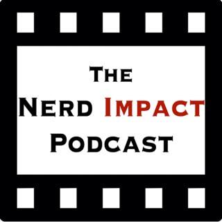 The Nerd Impact Podcast