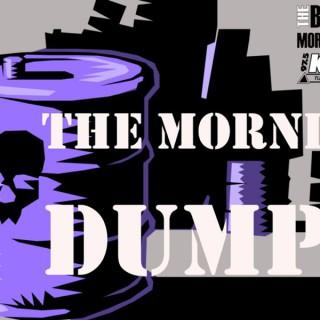 The Morning Dump