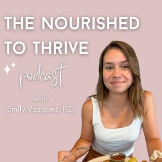 The Nourished to Thrive Podcast
