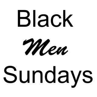 Black Men Sundays