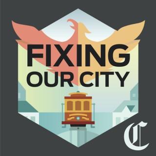 Fixing Our City