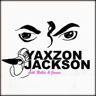 The Yaxzon Jackson Podcast Feed