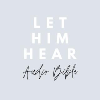 Let Him Hear