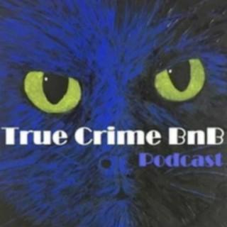 True Crime BnB