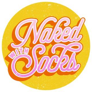 Naked with Socks