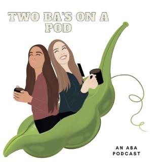 Two BA’s on A Pod