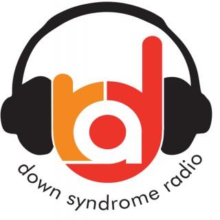 Down Right Awesome » Down Syndrome Radio