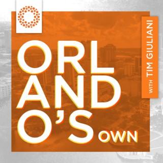 Orlando's Own | Conversations with Orlando's Business Leaders