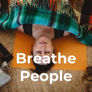 Breathe People- Guided Meditation + Theraputic Art for Everyday People