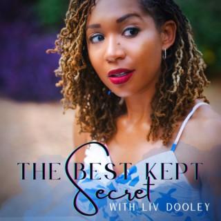 The Best Kept Secret With Liv Dooley