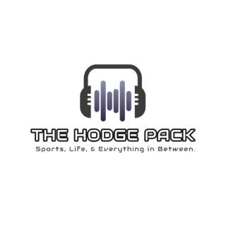 The Hodge Pack Sports Life and Everything in Between