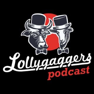 The Lollygaggers Podcast