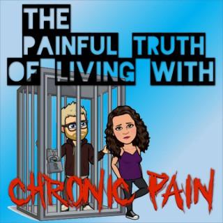 The Painful Truth of Living with Chronic Pain