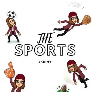 The Sports Skinny