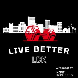 Live Better LBK