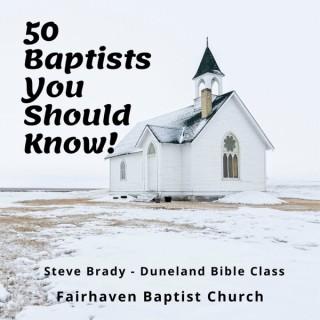 50 Baptists You Should Know