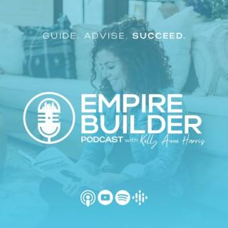 Empire Builder Podcast with Kelly Anne Harris
