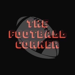 The Football Corner Podcast
