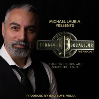 The Forging Excalibur Podcast