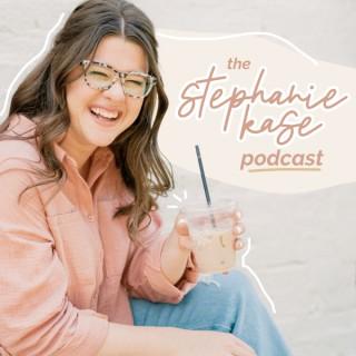 The Stephanie Kase Podcast