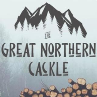 The Great Northern Cackle