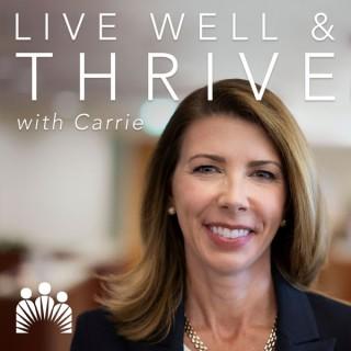 Live Well and Thrive