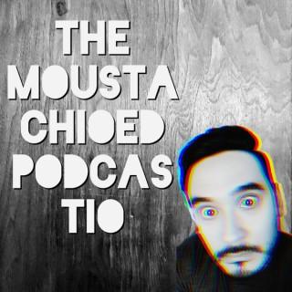 The Moustachioed Podcastio