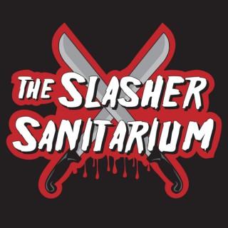 The Slasher Sanitarium Podcast